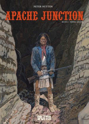 Apache Junction - Buch 4: Sierra Madre