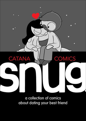 Snug - A Collection of Comics about Dating Your Best Friend