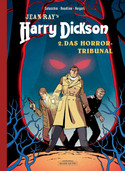 Harry Dickson - 2. Das Horrortribunal