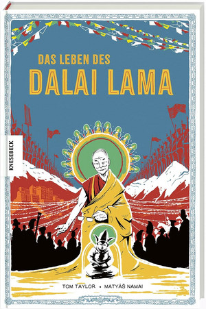 Das Leben des Dalai Lama