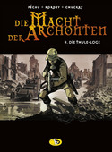 Die Macht der Archonten - 9. Die Thule-Loge