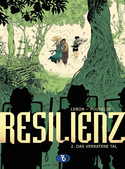 RESILIENZ - 2. Das verratene Tal