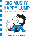 Big Mushy Happy Lump - A "Sarah's Scribbles" Collection (2)