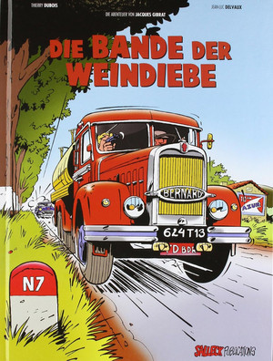 Die Abenteuer von Jacques Gibrat - 1. Die Bande der Weindiebe