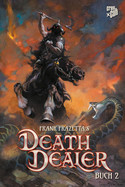 Frank Frazetta's Death Dealer - Buch 2